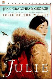 Julie by Jean Craighead George, Wendell Minor