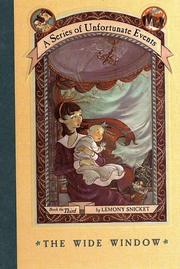 Cover of: The Wide Window (A Series of Unfortunate Events, #3) by Lemony Snicket, Brett Helquist