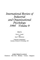 Cover of: International Review Of Industrial And Organizational Psychology 1994 Volume 9 (INTERNATIONAL REVIEW OF INDUSTRIAL AND ORGANIZATIONAL PSYCHOLOGY) by Cary L. Cooper