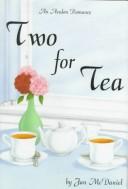 Two For Tea by Jan McDaniel