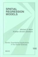 Cover of: Spatial regression models by Michael D. Ward, Kristian Skrede Gleditsch