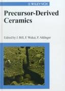 Cover of: Precursor-derived ceramics by F. Aldinger