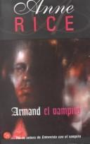 Cover of: Armand El Vampiro by Anne Rice