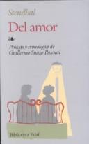 Cover of: Del amor by Stendhal