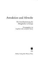 Cover of: Attraktion und Abwehr by Angelika Linke, Jakob Tanner