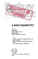 Cover of: A Safe cigarette? by Gio B. Gori