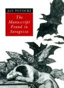 Cover of: The manuscript found in Saragossa by Jan Potocki