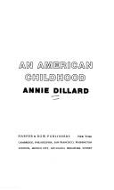 an american childhood essay by annie dillard summary an american childhood essay by annie dillard summary