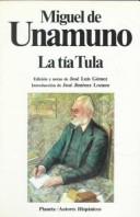 Cover of: La Tia Tula by Miguel de Unamuno