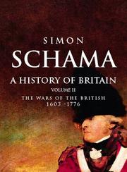 Cover of: A History of Britain, Volume II by Simon Schama