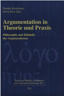 Cover of: Argumentation in Theorie und Praxis by Georg Dorn