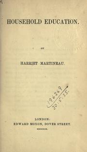 Cover of: Household education by Harriet Martineau