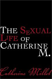 Cover of: Vie sexuelle de Catherine M by Catherine Millet