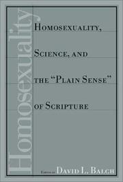 Cover of: Homosexuality, science, and the "plain sense" of Scripture by David L. Balch