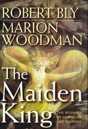 The maiden king by Robert Bly