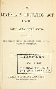 education act 1870 elementary popularly explained together council orders various britain issued department great read openlibrary