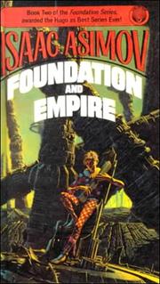 isaac asimov foundation and empire isaac asimov foundation and empire