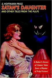 Cover of: Satan's Daughter And Other Tales From The Pulps by E. Hoffman Price