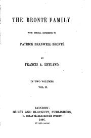 Cover of: The Brontë Family: With Special Reference to Patrick Branwell Brontë by Leyland, Francis A