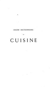 Cover of: Le grand dictionnaire de cuisine by Alexandre Dumas