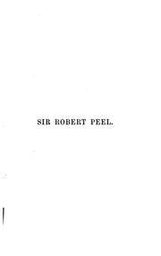 Cover of: Sir Robert Peel: An Historical Sketch by Henry Lytton Bulwer Baron Dalling and Bulwer