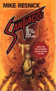 Cover of: Santiago by Mike Resnick