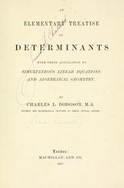 Cover of: An elementary treatise on determinants by Lewis Carroll