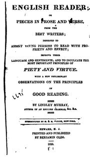 Cover of: The English Reader; Or, Pieces in Prose and Verse, from the Best Writers .. by Lindley Murray