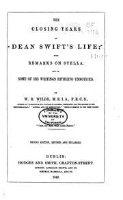 Cover of: The Closing Years of Dean Swift's Life, by W. R. Wilde