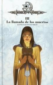 Cover of: La Llamada De Los Muertos/ the Call of the Dead by Laura Gallego