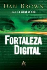 Cover of: Fortaleza Digital by Dan Brown