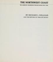 Cover of: The Northwest coast by Richard Lippincott Williams