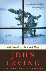 Cover of: Last night in Twisted River by John Irving