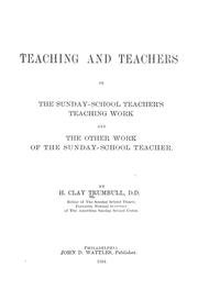 Cover of: Teaching and teachers by H. Clay Trumbull