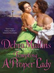 Tempting a proper lady by Debra Mullins