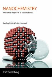 Nanochemistry by Geoffrey A Ozin, Geoff Ozin, A Arsenault