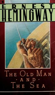 The Old Man and the Sea (A Scribner Classic)