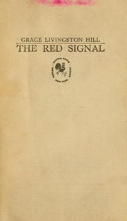 The red signal by Grace Livingston Hill