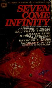 Cover of: Seven come infinity by 