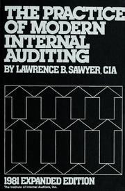 The practice of modern internal auditing by Lawrence B. Sawyer
