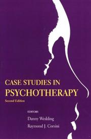 Cover of: Case studies in psychotherapy by Danny Wedding, Raymond J. Corsini