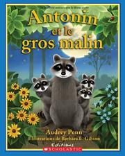 Antonin et le Gros Malin by Audrey Penn