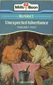 Unexpected Inheritance by Margaret Mayo