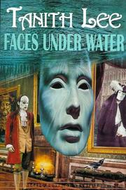 Faces under water by Tanith Lee
