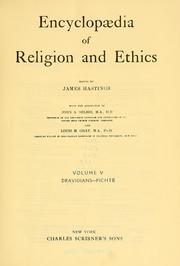 Encyclopaedia of religion and ethics | Open Library