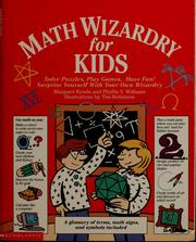 Cover of: Math wizardry for kids by Margaret Kenda