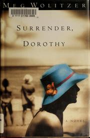 Cover of: Surrender, Dorothy by Meg Wolitzer
