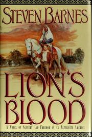 Lion's blood by Steven Barnes