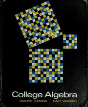 College algebra by Walter Fleming