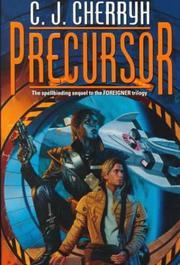 Precursor by C. J. Cherryh